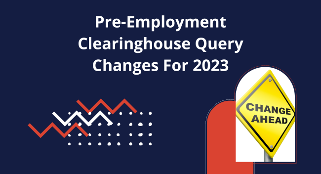 Sign displaying "Pre-Employment Clearinghouse Query Changes For 2023" with a yellow "Change Ahead" road sign in a digital setting, relevant to USDOT services and regulatory updates.