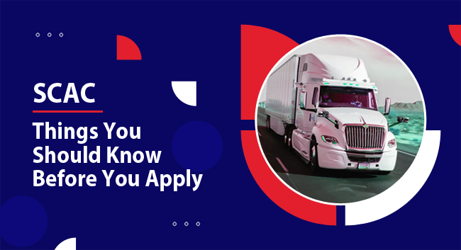 A white truck drives on a highway. The background features a digital design with red and blue geometric shapes. Text reads: "SCAC Things You Should Know Before You Apply."