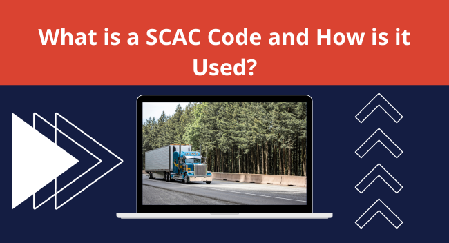 A laptop displays a semi-truck driving on a highway bordered by trees. Above, text asks, "What is a SCAC Code and How is it Used?"
