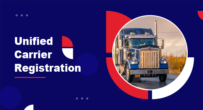 A large blue truck drives on an open road, highlighted within a circular frame. Bold text to the left reads "Unified Carrier Registration" against a dark blue background with red and white geometric elements.