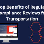 A computer monitor displays a webpage titled "Comprehensive Compliance Review" with USDOT services. Text reads, "Top Benefits of Regular Compliance Reviews for Transportation." Three orange hexagons are on the right.